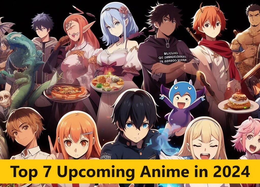 Top 7 Anime in 2024 A Glimpse into the Future EntertainPulse